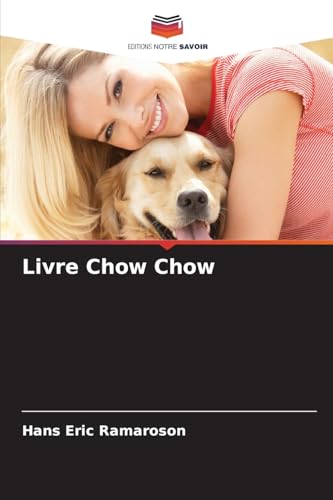 Livre Chow Chow von Editions Notre Savoir