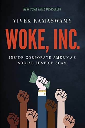 Woke, Inc.: Inside Corporate America's Social Justice Scam von Center Street