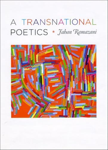 A Transnational Poetics von University of Chicago Press