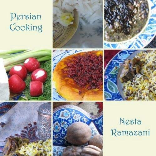 Persian Cooking: A Table of Exotic Delights: Revised and Updated von Ibex Publishers, Incorporated