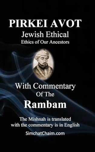 PIRKEI AVOT Jewish Ethical - With Commentary Of The Rambam