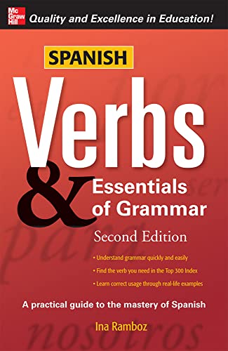 Spanish Verbs & Essentials of Grammar, 2E (Verbs and Essentials of Grammar Series)
