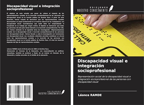 Discapacidad visual e integración socioprofesional: Representación social de la discapacidad visual e integración socioprofesional de las personas con discapacidad visual von Ediciones Nuestro Conocimiento