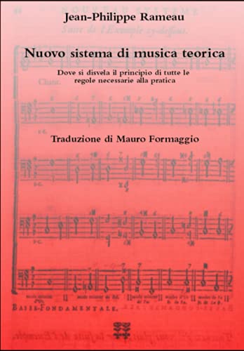Nuovo sistema di musica teorica (Musicologia di J-P. Rameau in italiano)