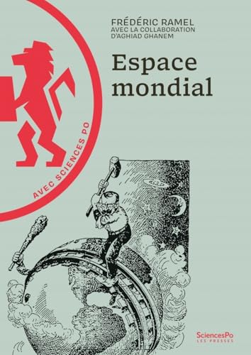 L'espace mondial von SCIENCES PO