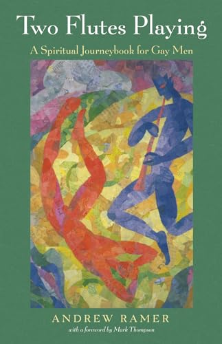 Two Flutes Playing: A Spiritual Journeybook for Gay Men von Resource Publications (CA)