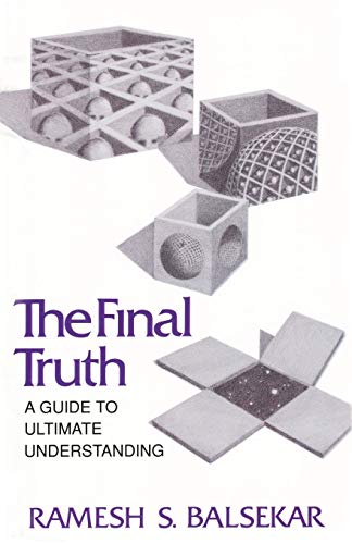 Final Truth: A Guide to Ultimate Understanding von Advaita Press