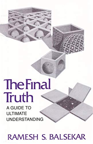 Final Truth: A Guide to Ultimate Understanding