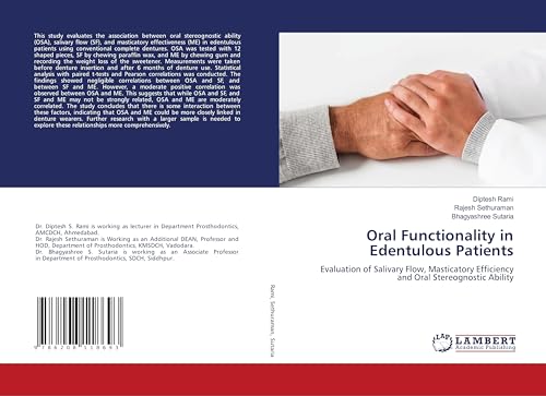 Oral Functionality in Edentulous Patients: Evaluation of Salivary Flow, Masticatory Efficiency and Oral Stereognostic Ability
