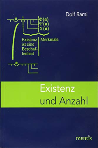 Existenz und Anzahl: Eine kritische Untersuchung von Freges Konzeption der Existenz