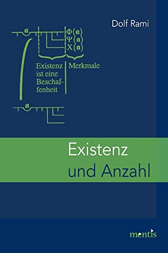 Existenz und Anzahl: Eine kritische Untersuchung von Freges Konzeption der Existenz