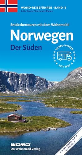 Entdeckertouren mit dem Wohnmobil Norwegen Der Süden (Womo-Reihe, Band 15) von Womo