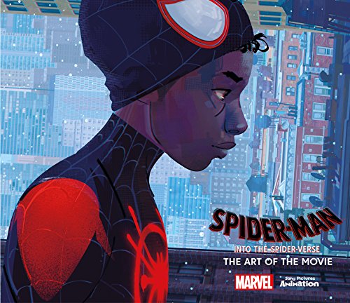 Spider-Man: Into the Spider-Verse -The Art of the Movie von Titan Books