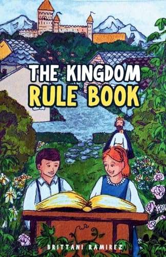 The Kingdom Rulebook von Scribbles and Scriptures