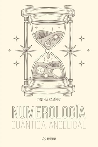 Numerología Cuántica Angelical Numerología Cuántica Angelical von Editorial Shanti Nilaya