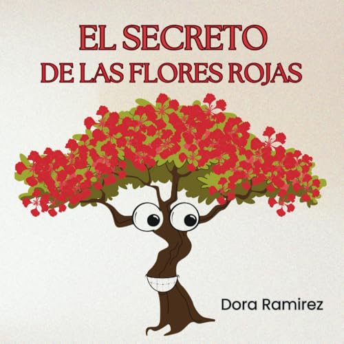 El Secreto de las Flores Rojas von Independently published