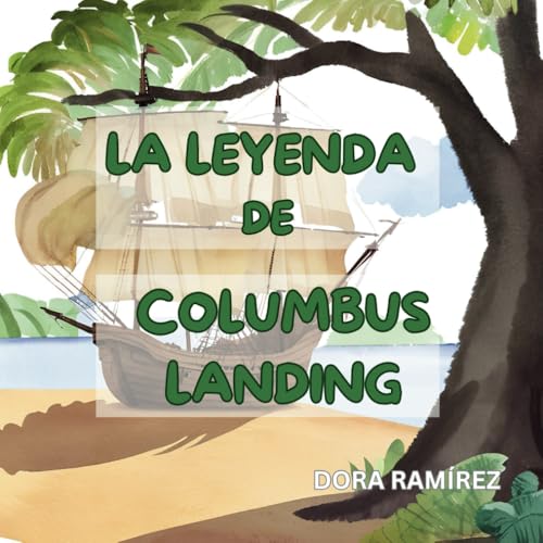 La Legenda de Columbus Landing von Independently published