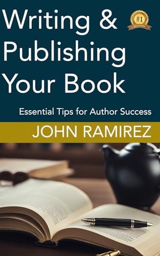 Writing & Publishing Your Book: Essential Tips for Author Success von Viva Purpose, Inc.