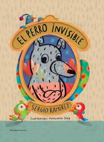 El perro invisible (Infantil, Band 1) von VASO ROTO EDICIONES