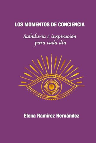 Los momentos de conciencia von Independently published