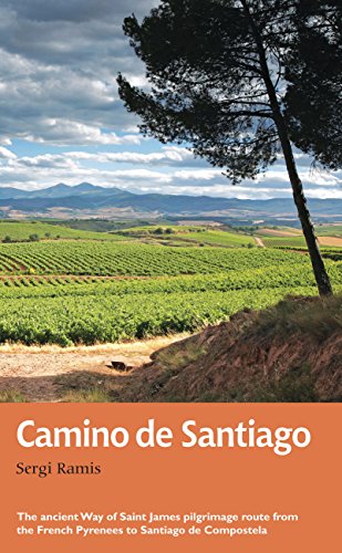 El Camino de Santiago: The ancient Way of Saint James pilgrimage route from the French Pyrenees to Santiago de Compostel: The ancient Way of Saint ... to Santiago de Compostela (Trail Guides) von Aurum Press