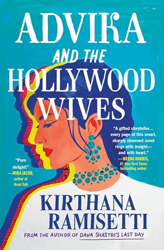 Advika and the Hollywood Wives von Grand Central Publishing