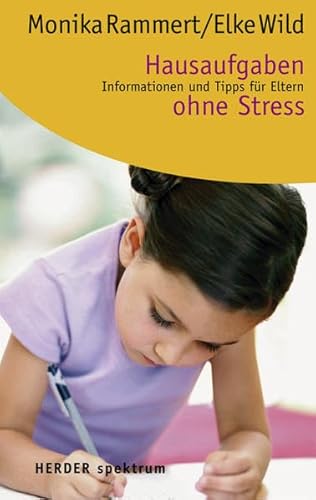 Hausaufgaben ohne Stress: Informationen und Tipps für Eltern