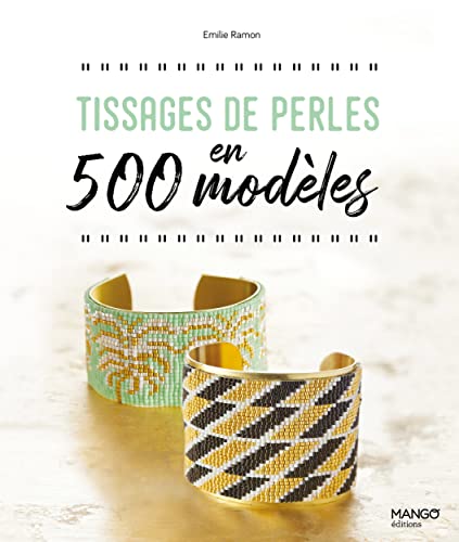 Tissages de perles en 500 modèles von MANGO