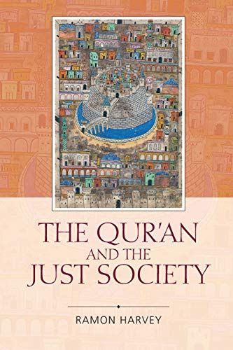 The Qur'an and the Just Society