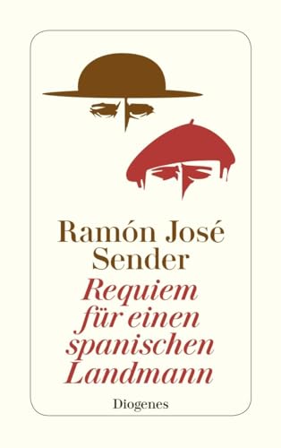 Requiem für einen spanischen Landmann (detebe) von Diogenes Verlag AG