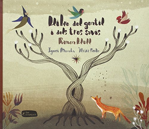 Llibre del gentil i dels tres savis (Petit Fragmenta, Band 6) von Fragmenta Editorial, SL