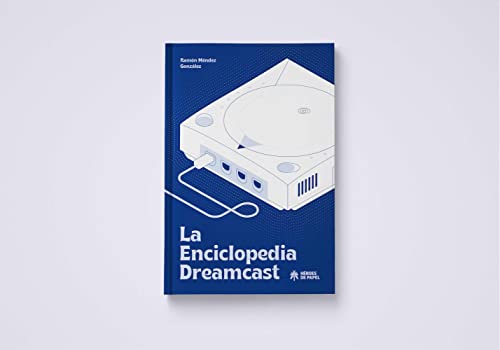 La Enciclopedia Dreamcast von HEROES DE PAPEL
