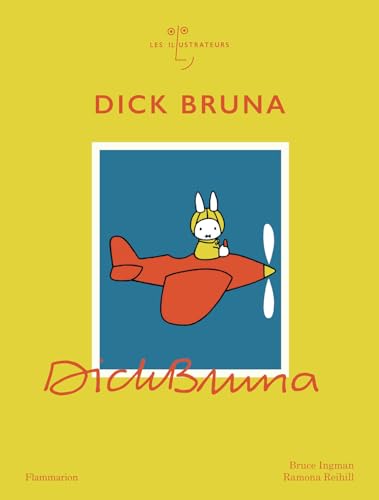 Dick Bruna von FLAMMARION