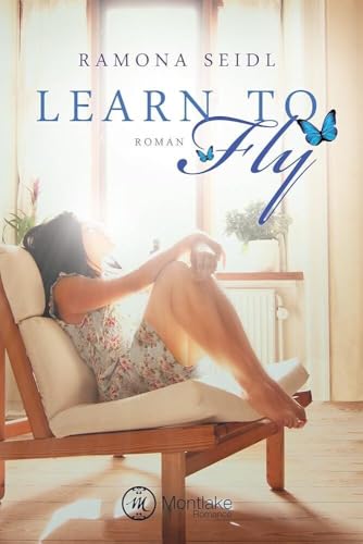 Learn to Fly von Montlake Romance