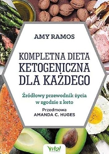 Kompletna dieta ketogeniczna dla każdego von Vital