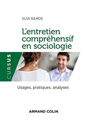 L'entretien compréhensif en sociologie - Usages, pratiques, analyses: Usages, pratiques, analyses von ARMAND COLIN