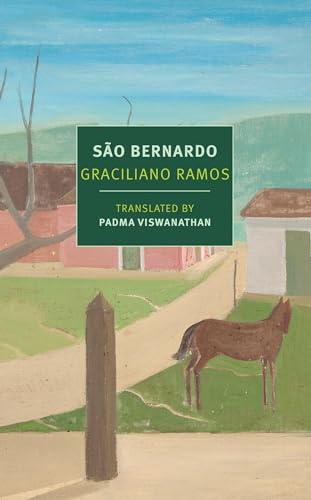 São Bernardo: Graciliano Ramos (New York Review Books Classics) von New York Review Books