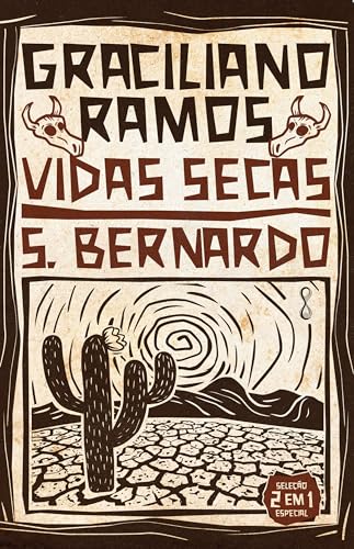 Vidas Secas + S. Bernardo von Temporalis