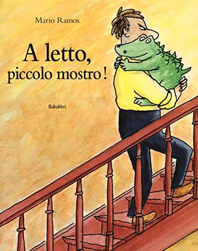 A letto, piccolo mostro!: AU LIT, PETIT MONSTRE ! (Bababum)