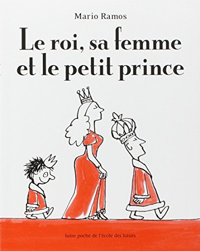 Le roi, sa femme et le petit prince Le roi, sa femme et le petit prince von TASCHEN