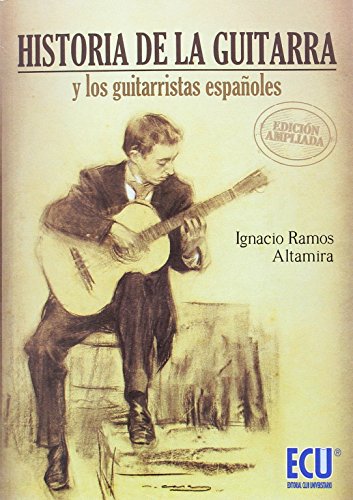 Historia de la guitarra y los guitarristas españoles von -99999