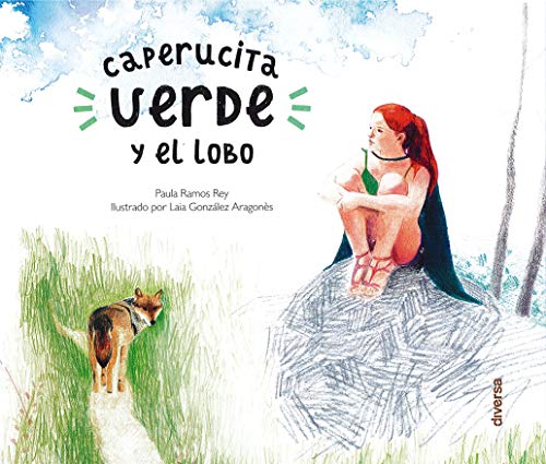 Caperucita Verde y el lobo (Nukupuu, Band 2) von Diversa Ediciones