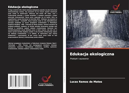 Edukacja ekologiczna: Praktyki i wyzwania von VDM Verlag
