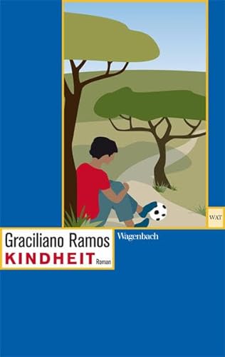 Kindheit - Ein autobiographischer Roman (Wagenbachs andere Taschenbücher)