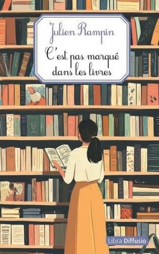 C'est pas marqué dans les livres C'est pas marqué dans les livres von LIBRA DIFFUSIO