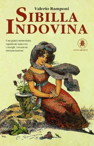 Sibilla indovina. Con carte