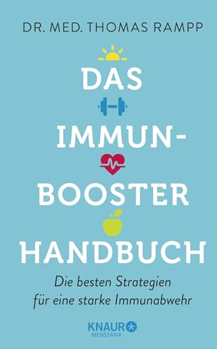 Das Immunbooster-Handbuch: Die besten Strategien für eine starke Immunabwehr von Droemer Knaur*