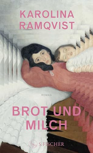 Brot und Milch: Roman von FISCHERVERLAGE