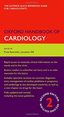 Oxford Handbook of Cardiology: The Ultimate Quick Reference Guide for Cardiologists (Oxford Handbooks) von Oxford University Press