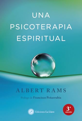 Una psicoterapia espiritual von Ediciones La Llave